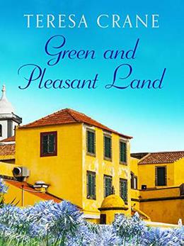 Green and Pleasant Land (Rachel Patten Dramas #2)