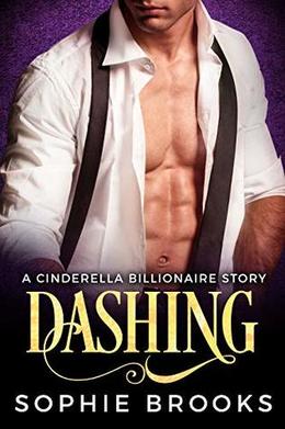 Dashing (Cinderella & the Billionaire #3)