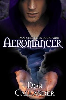 Aeromancer by Don Callander