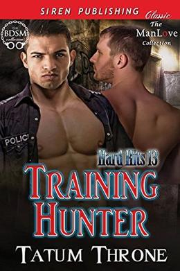 Training Hunter by Tatum Throne