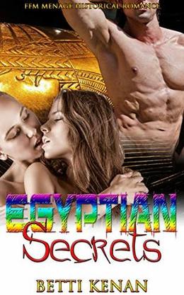 Egyptian Secrets by Betti Kenan