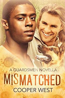 Mismatched: A Guardsmen Romance Novella by Cooper West