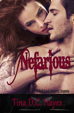Nefarious by Tina D.C. Hayes
