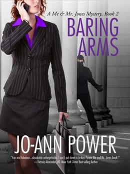 BARING ARMS (Me and Mr. Jones Mysteries #2)