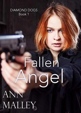 Fallen Angel (Diamond Dogs #1)