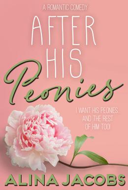 After His Peonies (The Svensson Brothers #8)
