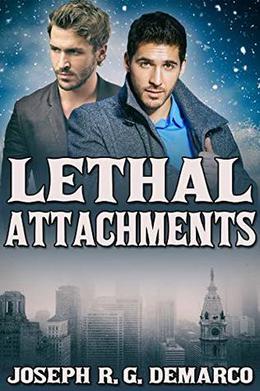 Lethal attachments by Joseph R.G. DeMarco