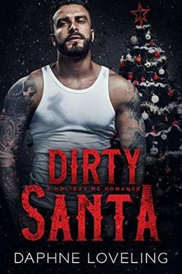 Dirty Santa (Lords of Carnage Ironwood MC #0.5)