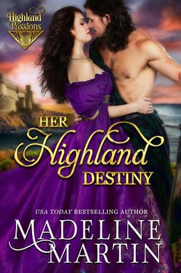 Her Highland Destiny (Highland Passions #4)