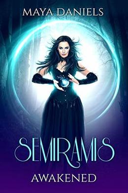 Semiramis Awakened (Semiramis #1)