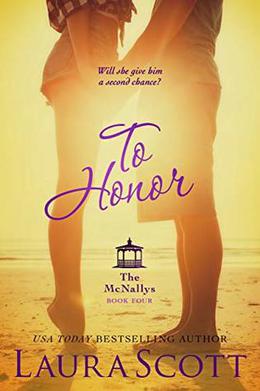To Honor by Laura Scott