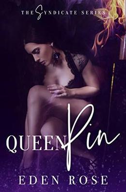 QueenPin: A Syndicate Novel (Syndicate #1)