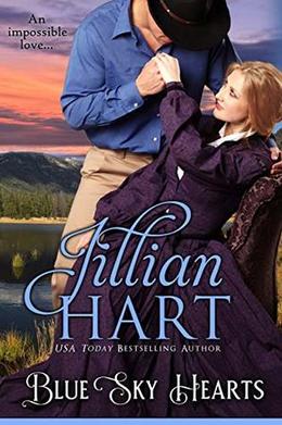 Blue Sky Hearts by Jillian Hart