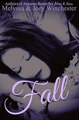 Fall by Melyssa Winchester, Joey Winchester