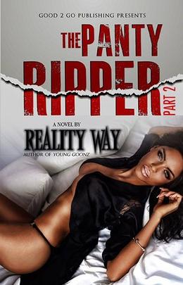 The Panty Ripper PT 2 by Reality Way