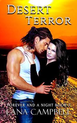 Desert Terror (Forever and a Night #7)