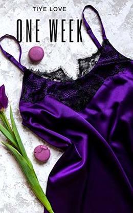 One Week by Tiye, Tiye Love