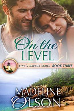 On the Level by Madeline Olson