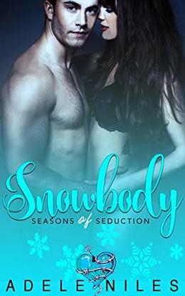 Snowbody by Adele Niles