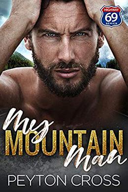 My Mountain Man (Hwy 69 #2)