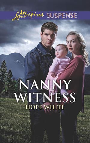Nanny Witness by Hope White