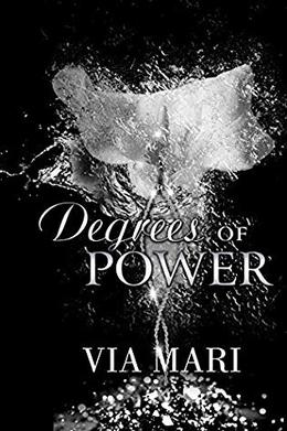 Degrees of Power (Prestian Series #4)