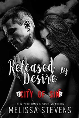 Released by Desire: City of Sin (City of Sin #2)