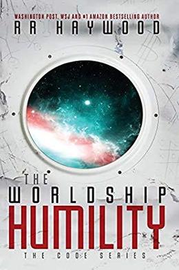 The Worldship Humility by R.R. Haywood