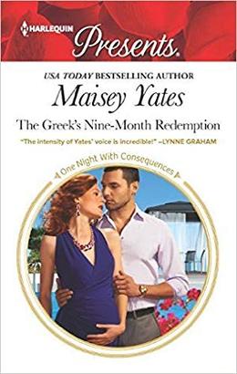The Greek's Nine-Month Redemption by Maisey Yates