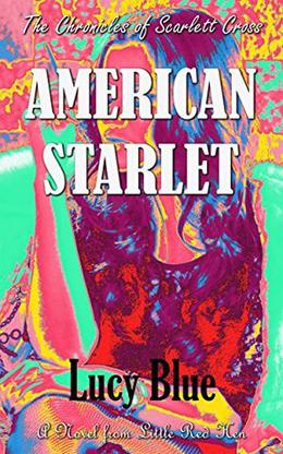 American Starlet by Lucy Blue
