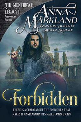 Forbidden (The Montbryce Legacy Anniversary Edition #11)
