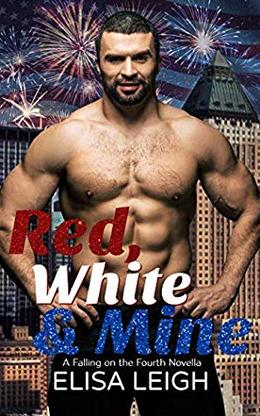 Red, White, & Mine by Elisa Leigh