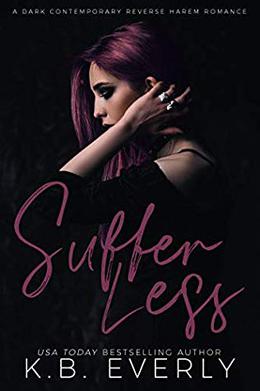 Suffer Less by K.B. Everly
