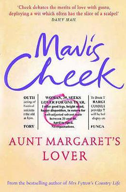 Aunt Margaret's Lover by Mavis Cheek