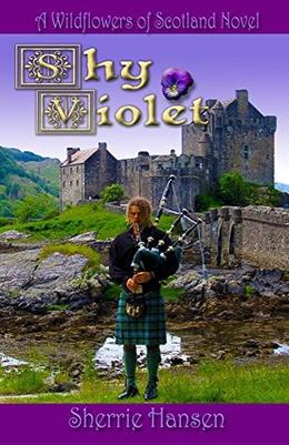 Shy Violet (Wildflowers of Scotland #4)