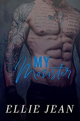 My Monster by Ellie Jean