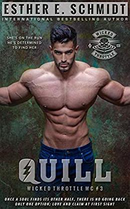 Quill: Wicked Throttle MC #3 (Wicked Throttle MC #3)