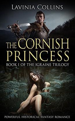 The Cornish Princess (The Igraine Trilogy #1)