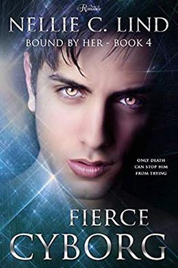 Fierce Cyborg by Nellie C. Lind