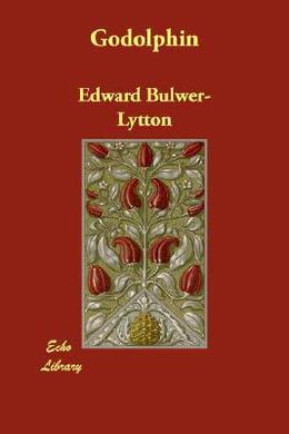 Godolphin by Edward Bulwer-Lytton