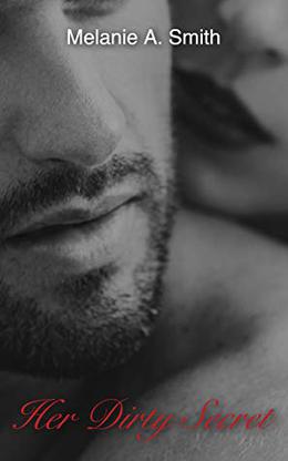 Her Dirty Secret (The Safeguarded Heart #4)