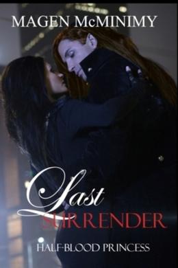 Last Surrender by Magen McMinimy