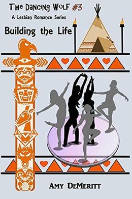 Building the Life by Amy DeMeritt