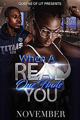 When A Real One Finds You by November Sinclair