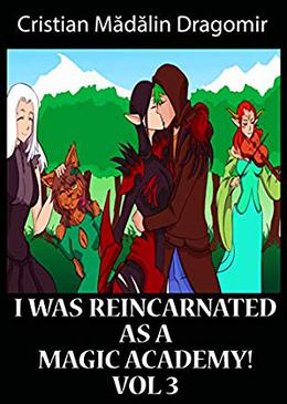 Signs of madness on Sorone (I was reincarnated as a Magic Academy! #3)