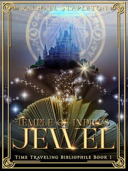 Temple of Indra's Jewel (Time-Traveling Bibliophile #1)