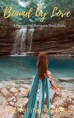 Bound by Love by Catherine Mesick