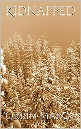 Kidnapped by Orrin Marcy