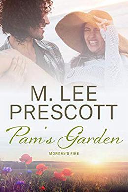 Pam's Garden by M. Lee Prescott