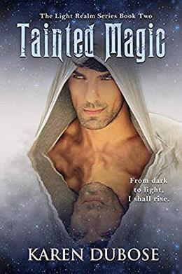 Tainted Magic by Karen Dubose